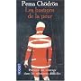 Les bastions de la peur : Pratique du courage dans les heures difficiles