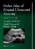 Pocket Atlas of Normal Ultrasound Anatomy (Radiology Pocket Atlas Series)