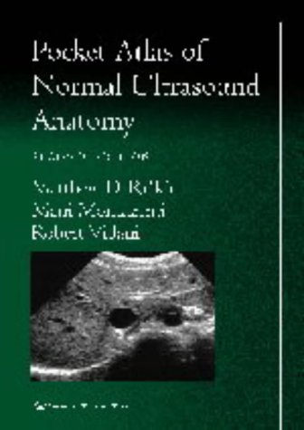 Pocket Atlas of Normal Ultrasound Anatomy (Radiology Pocket Atlas Series)