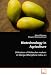 Biotechnology in Agriculture: Utilization of Molecular markersin Mango (Mangifera ind...