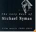 The Very Best Of Michael Nyman: Film Music 1980 - 2001