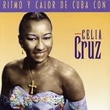 Ritmo y Calor de Cuba Con