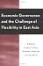 Books : Economic Governance and the Challenge of Flexibility in East Asia