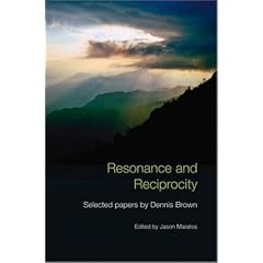 Resonance and Reciprocity: Body, Mind and Group