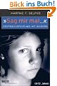 "Sag mir mal ...": Gespr�chsf�hrung mit Kindern (4-12 Jahre)