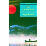 Die Ameiseninselvon "Yasar Kemal"