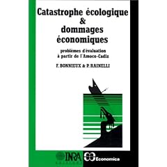 Catastrophe �cologique et dommages �conomiques