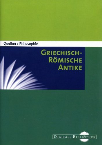 Quellen Philosophie: Griechisch-r�mische Antike