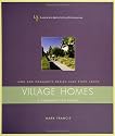 Village Homes: A Community By Design (Landscape Architecture Foundation Land and Community Design Case Study Series)