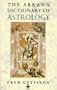 The Arkana Dictionary of Astrology