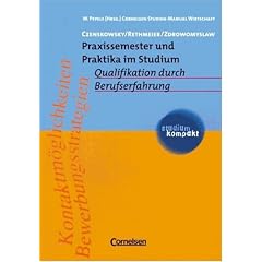 studium kompakt - Cornelsen Studien-Manual Wirtschaft: Praxissemester und Praktika im Studium: Qualifikation durch Berufserfahrung. Studienbuch