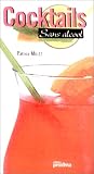 Revue Proxima  / Cocktails sans alcool