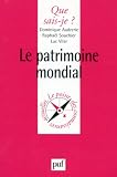 Revue Presses Universitaires de France - PUF  / Le Patrimoine mondial