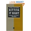 Getting It Right: Language, Literature, and Ethics