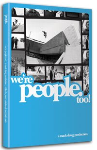 Buy We're People Too Snowboard DVD online at Discounted New and Used prices. Delivered to your door with Childrens Toyshop.com