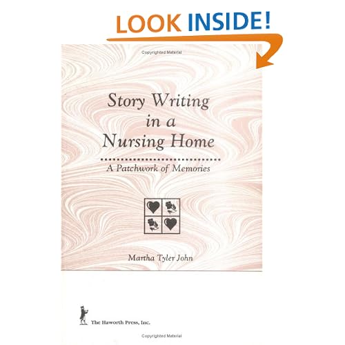 Story Writing in a Nursing Home: A Patchwork of Memories