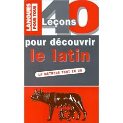 40 le�ons pour d�couvrir le latin