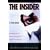 The Insider: A True Story