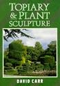 Topiary and Plant Sculpture: A Beginner's Step-by-step Guide