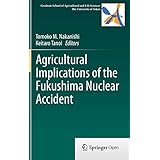 agricultural implications of the fukushima nuclear accident