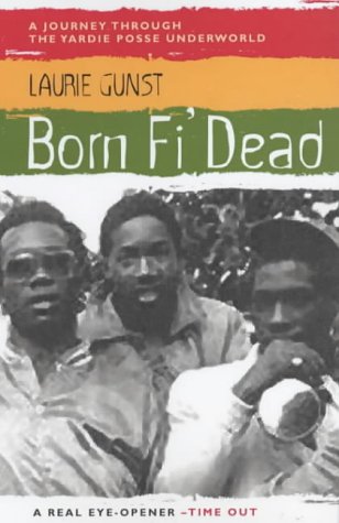City Travel Guides Discounted  Books : Born Fi' Dead