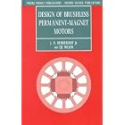Design of Brushless Permanent-Magnet Motors (Monographs in Electrical and Electronic... by  J. R., Jr. Hendershot and T. J. E. Miller