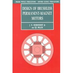 Design of Brushless Permanent-Magnet Motors (Monographs in Electrical and Electronic Engineering, 37)