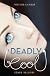 Deadly Cool