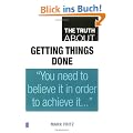 Truth About Getting Things Done