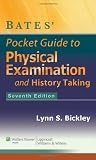 Bates Pocket Guide to Physical Examination and History Taking