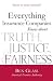 Everything Insurance Companies Know about Truth, Justice, Fairness