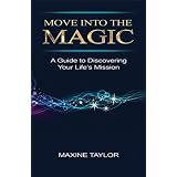 Move into the Magic