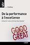 De la performance � l'excellence