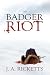 The Badger Riot