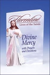 Divine Mercy with Prayers and Devotions (Florentine Lives of the Saints)