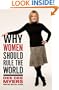 Why Women Should Rule the World