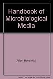 Handbook of microbiological media