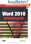 Word 2010 Avanc�: Guide de formation avec cas pratiques