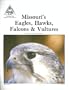 Missouri's eagles, hawks, falcons & vultures