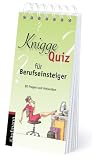 Produkt-Bild: Knigge Quiz f&uuml;r Berufseinsteiger: 80 Fragen und Antworten