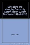 Developing and managing community water supplies