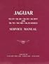 The Jaguar Xk 120/140/150, MKS VII, VIII, and IX, Workshop Manual: 1949-1961