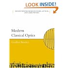 Modern Classical Optics (Oxford Master Series in Atomic, Optical and Laser Physics) by Geoffrey Brooker