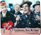I Love Lucy Cali Here We Come Mouse Pad