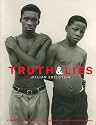 Truth and Lies: Stories from the Truth and Reconciliation Commission in South Africa