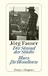 Der Strand der St�dte. Blues f�r Blondinen: Gesammelte journalistische Arbeiten 1959 - 1987