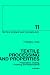 Book Textile Processing and Properties (Textile Science and Technology) (Textile Science and Technology)