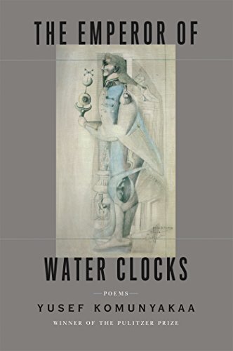 The Emperor of Water Clocks: Poems
