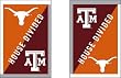 University of Texas and Texas A&M - House Divided Flag - Garden Size