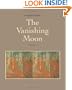 The Vanishing Moon